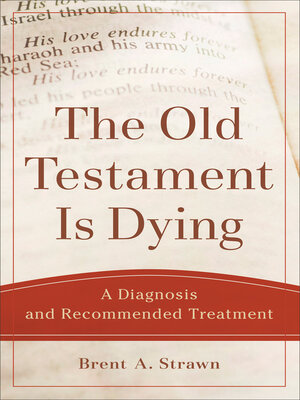 The Old Testament Is Dying - ebook